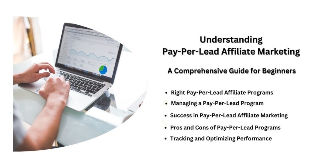 Pay-Per-Lead Affiliate Marketing